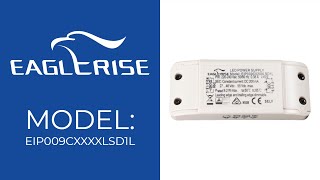 Eaglerise ACDC Constant Current LED Driver Triac EIP009CxxxxLSD1L 9W 200mA700mA [upl. by Eibur]