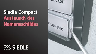 Siedle Compact Austausch des Namensschildes [upl. by Gerson]