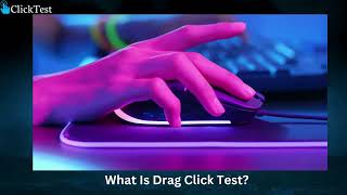 Understanding What Is Drag Click Test The Hidden Impact of quotDrag Click Test [upl. by Uile934]