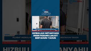 Langkah Licik Netanyahu Pejabat Hizbullah Tuding PM Israel Ingin Perang Lanjut Bertahuntahun [upl. by Particia845]