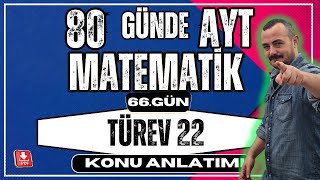 🟥 TÜREV 22 ✅ 1 Türev Grafiği Yorumlama  80 Günde AYT Matematik  AYT Matematik Kampı [upl. by Tnilk624]