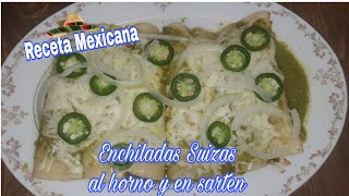 Cómo hacer las ENCHILADAS SUIZAS VERDES de POLLO Fácil [upl. by Celle752]