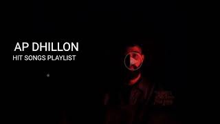 Ap dhillon hit songs playlist apdhillonsongs apdhillon punjabisong [upl. by Atinram515]