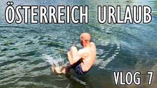 Rein in den EISKALTEN Wirpitschsee  Österreich Urlaub  Vlog 7 [upl. by Imoan]