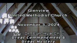 Glenview UMC November 3 2024 [upl. by Niltac]