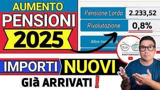 AUMENTO PENSIONI 2025 📈 TUTTI I NUOVI IMPORTI da GENNAIO ANTEPRIMA INPS ➜ VERIFICA TABELLA AUMENTI [upl. by Bartko]