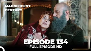 Magnificent Century Episode 134  English Subtitle HD [upl. by Kaylil]