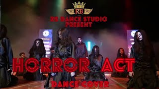 Horror Dance Theme Choreography Aman Gupta RBDanceStudio8141 horror dance viral yt [upl. by Eeslehc135]