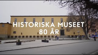 Historiska museet 80 år [upl. by Niatsirhc]