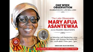 ONE WEEK OBSERVATION OF THE LATE OBP MARY AFUA ASANTEWAA PART1 [upl. by Dixil]