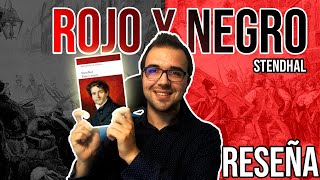 REALISMO FRANCÉS  Rojo y negro  Stendhal  RESEÑA [upl. by Adamina]