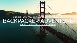 Backpacker Adventure til USA Fiji New Zealand Australien og Thailand  Jysk Rejsebureau [upl. by Heddie]