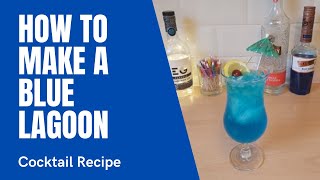 HOW TO MAKE A BLUE LAGOON [upl. by Yruam]