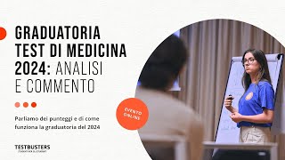 Graduatoria Test di Medicina 2024 Analisi e commento [upl. by Nwatna488]