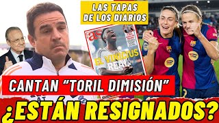 MADRIDISTAS PIDEN la DIMISIÓN de ALBERTO TORIL 🔥 TAPAS de DIARIOS TRAS EL BAÑO del BARÇA al RM [upl. by Thisbe]