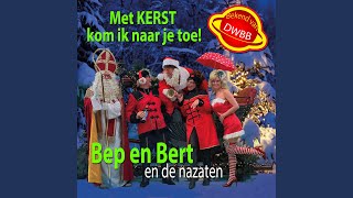 Met Kerst Kom Ik Naar Je Toe [upl. by Cung475]