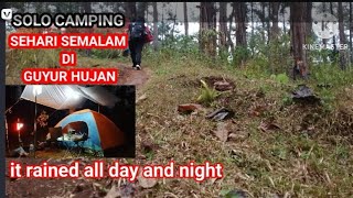 solo camping sehari semalam di guyur hujan it rained all day and night [upl. by Kcirtemed]