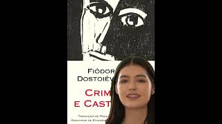 CRIME E CASTIGO  FIÓDOR DOSTOIÉVSKI [upl. by Llerrej912]