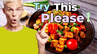 Easy Tofu Recipe That You Must Try [upl. by Lednyc]