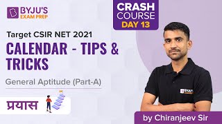 Calendar  Tips amp Tricks  Free Crash Course  Target CSIR NET 2021  General Aptitude [upl. by Dimo]