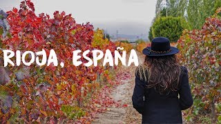 RIOJA ESPAÑA  TIERRA DE VINOS [upl. by Culosio]