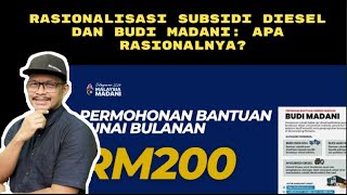 RASIONALISASI SUBSIDI DIESEL DAN BUDI MADANI APA RASIONALNYA [upl. by Htebsil]