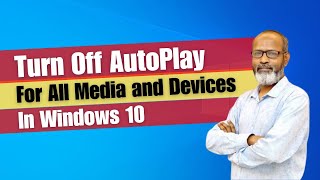 Turn Off AutoPlay For All Media and Devices In Windows 10 [upl. by Refotsirk]