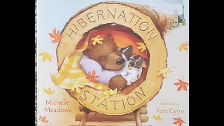 Hibernation Station  Read aloud [upl. by Oigres]