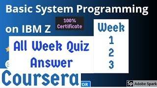 Basic System Programming on IBM Z all week quiz answer  basic system programming on IBM z solution [upl. by Roseann]