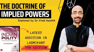 DOCTRINE of Implied Powers upsc polity laxmikanth [upl. by Ziwot596]