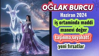 OĞLAK BURCU ♑️ HAZİRAN ✅️ Hayatınızda yeni bir dönem başlıyor‼️ [upl. by Megan8]