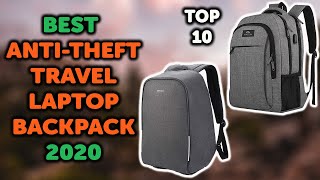 10 Best Anti Theft Laptop Backpack  Top 10 Anti Theft Backpack to Buy in 2020 [upl. by Dde]