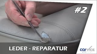 Leder und Vinylreparatur so gehts  Teil 2 Smart Repair Lederreparatur Riss Dreiangel [upl. by Dolora]