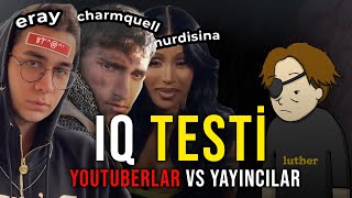 YOUTUBERLAR VS YAYINCILAR IQ TESTİ 2 [upl. by Zielsdorf]