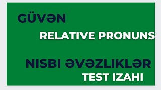 Güvən Relativeconjunctive pronouns  nisbibağlayıcı əvəzliklər test izahı ingilis dili 🤩 [upl. by Jennica]