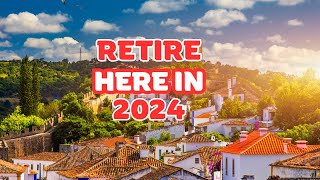 7 Countries To Retire Inexpensively In 2024  Best Countries to Retire in 2024 [upl. by Fremont224]