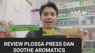 REVIEW PLOSSA PRESS DAN SOOTHE AROMATICS [upl. by Dnomzed]