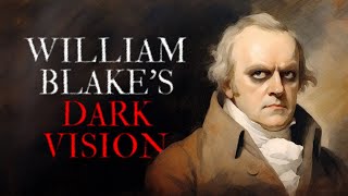 William Blakes Dark Vision Of London [upl. by Assina964]