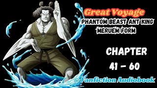 Great Voyage Phantom Beast Ant King Meruem Form Chapter 41  60 [upl. by Earehc]