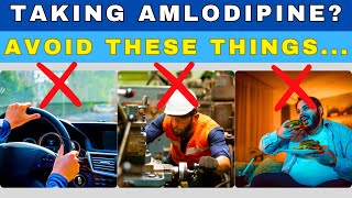 Amlodipine Alert Avoid These 13 Things While Taking Amlodipine amlodipine amlodipineeffects [upl. by Laurentia]