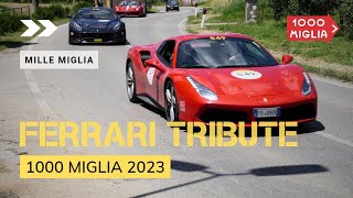 Ferrari Tribute 1000 Miglia 2023 [upl. by Ranie]