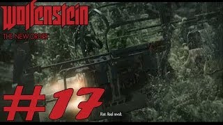 Wolfenstein  The New Order  Walkthrough Part 17  HD [upl. by Ahselrac]