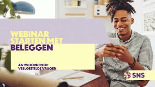 Webinar Starten met beleggen  SNS [upl. by Elbys]