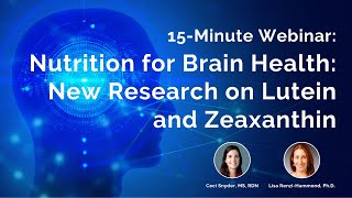 Nutrition for Brain Health New Research on Lutein and Zeaxanthin [upl. by Savory]