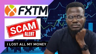 FXTM Scams  I Lost all my money with FXTM Copy Trading A Detailed Review [upl. by Ehtiaf]