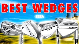 BEST GOLF WEDGES OF 2024 [upl. by Ysor]