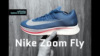 Nike Zoom Fly ‘sky blue’  UNBOXING amp ON FEET  running shoes  2018  4K [upl. by Axel]