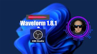 Waveform 181 dla OBS Studio Analizator graficzny fali dźwięku [upl. by Suirad370]