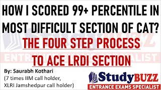 How I scored 99 percentile in most difficult section of CAT 4 step process  CAT LRDI strategy [upl. by Alegnaoj]