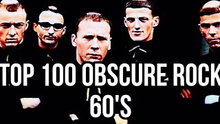 TOP 100 OBSCURE ROCK 60s [upl. by Mloc]